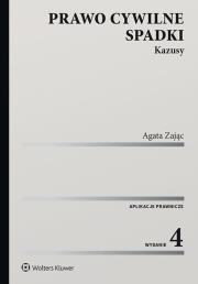 Prawo cywilne Spadki Kazusy. Autor: Zając Agata. Dadada.pl Okładka książki Prawo cywilne Spadki Kazusy