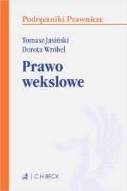 Prawo wekslowe. Autor: Jasiński Tomasz, Wróbel Dorota. Dadada.pl Okładka książki Prawo wekslowe