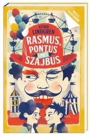 Okładka książki Rasmus, Pontus i pies Szajbus