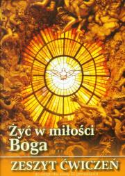 Okładka książki Religia GIM 3 ćw. Żyć w miłości Boga w.2014 WDS