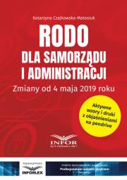 RODO dla samorządu i administracji. Autor: Czajkowska-Matosiuk Katarzyna. Dadada.pl Okładka książki RODO dla samorządu i administracji
