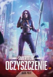 Okładka książki ŚMIERTELNE OCZYSZCZENIE