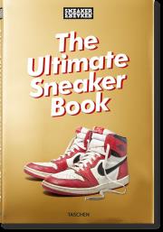 Okładka książki Sneaker Freaker. The Ultimate Sneaker Book