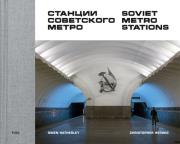 Okładka książki Soviet Metro Stations