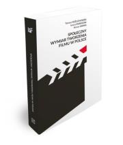 Okładka książki Społeczny wymiar tworzenia filmu w Polsce
