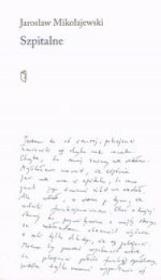 Szpitale. Autor: Mikołajewski Jarosław. Dadada.pl Okładka książki Szpitale