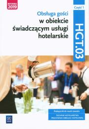 Technik hotel. Obsł. gości. Kwal.HGT.03 Podr. cz.1. Autor: Witold Drogoń, Bożena Granecka-Wrzosek. Dadada.pl Okładka książki Technik hotel. Obsł. gości. Kwal.HGT.03 Podr. cz.1