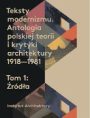 Teksty modernizmu. Autor:   Praca zbiorowa. Dadada.pl Okładka książki Teksty modernizmu