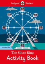 Opakowanie The Silver Ring Activity Book - Ladybird Readers Starter Level 17