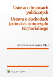 Okładka książki Ustawa o finansach publicznych w.17/19 Ustawa o dochodach jednostek samorządu terytorialnego