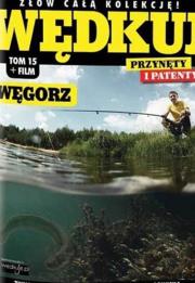 Opakowanie Wędkuj. Przynęty i patenty. Tom 15 + film. Węgorz