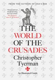 World of the Crusades. Autor: Tyerman Christopher. Dadada.pl Okładka książki World of the Crusades