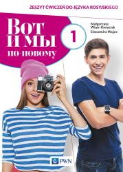 Wot i my. Po nowomu. 1 ćw. w.2019 PWN. Autor: Wiatr-Kmieciak Małgorzata, Wujec Sławomira. Dadada.pl Okładka książki Wot i my. Po nowomu. 1 ćw. w.2019 PWN
