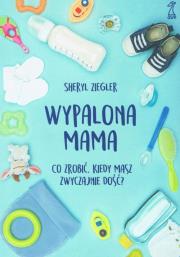Okładka książki Wypalona mama