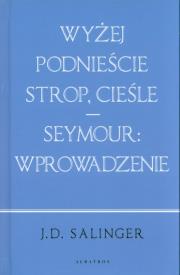Okładka książki Wyżej podnieście.../ Seymour: wstęp (w.jubileusz.)