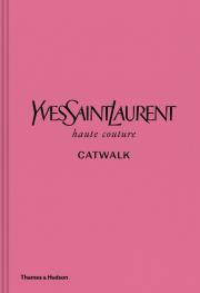Okładka książki Yves Saint Laurent Catwalk