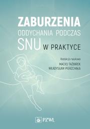 Zaburzenia oddychania podczas snu w praktyce. Autor: Maciej Tazbir, Władysław Pierzchała. Dadada.pl Okładka książki Zaburzenia oddychania podczas snu w praktyce