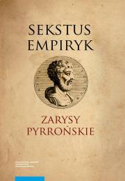 Zarysy Pyrrońskie. Autor: Empiryk Sekstus. Dadada.pl Okładka książki Zarysy Pyrrońskie