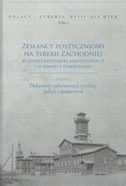 Zesłańcy postyczniowi na Syberii Zachodniej w opinii rosyjskiej administracji i ludności syberyjskie. Wydawca: Wydawnictwo Uniwersytetu Jana Kochanowskiego. Dadada.pl Opakowanie Zesłańcy postyczniowi na Syberii Zachodniej w opinii rosyjskiej administracji i ludności syberyjskie