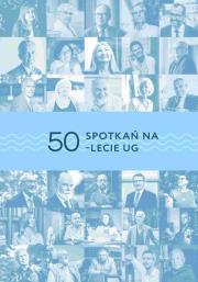 Opakowanie 50 spotkań na 50-lecie UG