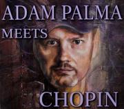 Adam Palma meets Chopin CD. Autor: Adam Palma. Dadada.pl Okładka książki Adam Palma meets Chopin CD