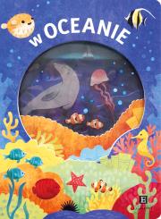 Okładka książki Akademia mądrego dziecka. W oceanie