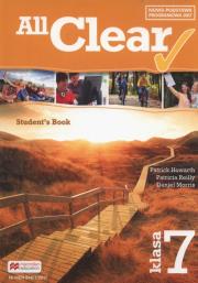 All Clear kl.7 Książka ucznia. Autor: Patrick Howarth, Reilly Patricia, Daniel Morris. Dadada.pl Okładka książki All Clear kl.7 Książka ucznia