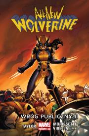 All-New Wolverine Wróg publiczny. Autor: Taylor Tom. Dadada.pl Okładka książki All-New Wolverine Wróg publiczny