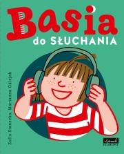 BASIA DO SŁUCHANIA. Autor: Stanecka Zofia. Dadada.pl Okładka książki BASIA DO SŁUCHANIA