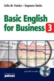 Basic english for business Cz. 3 + Cd Gratis Br. Autor: Patoka Zofia M., Dagmara Świda. Dadada.pl Okładka książki Basic english for business Cz. 3 + Cd Gratis Br