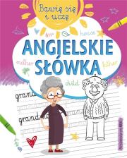 Bawię się i uczę. Angielskie słówka. Autor: Opracowanie zbiorowe. Dadada.pl Okładka książki Bawię się i uczę. Angielskie słówka