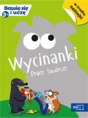 Bawię sie i uczę.  Trzylatek Wycinanki pr.twórcze. Autor: Opracowanie zbiorowe. Dadada.pl Okładka książki Bawię sie i uczę.  Trzylatek Wycinanki pr.twórcze