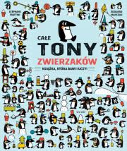 Całe tony zwierzaków. Autor: Stephane Frattini. Dadada.pl Okładka książki Całe tony zwierzaków