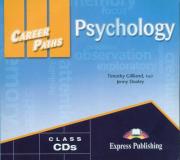 Career Paths Psychology Class CD. Autor: Gilliland Timothy, Dooley Jenny. Dadada.pl Okładka książki Career Paths Psychology Class CD