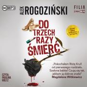 Okładka książki CD MP3 DO TRZECH RAZY ŚMIERĆ RÓŻA KRULL NA TROPIE TOM 1