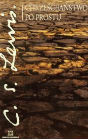 Okładka książki Chrześcijaństwo po prostu - C. S. Lewis