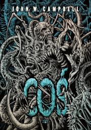 COŚ. Autor: JOHN W. CAMPBELL. Dadada.pl Okładka książki COŚ