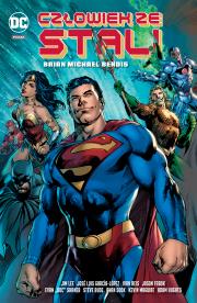 Człowiek ze Stali. Autor: Brian Michael Bendis. Dadada.pl Okładka książki Człowiek ze Stali