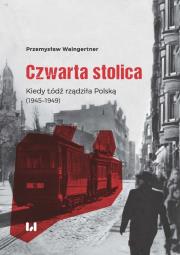 Czwarta stolica. Autor: Waingertner Przemysław. Dadada.pl Okładka książki Czwarta stolica