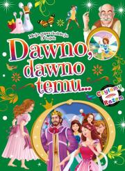Okładka książki DAWNO DAWNO TEMU