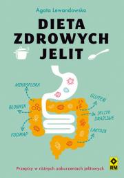Dieta zdrowych jelit. Autor: Agata Lewandowska. Dadada.pl Okładka książki Dieta zdrowych jelit