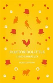 Doktor Dolittle i jego zwierzęta TW. Autor: Lofting Hugh. Dadada.pl Okładka książki Doktor Dolittle i jego zwierzęta TW