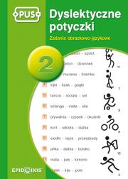 Dyslektyczne Potyczki 2. Autor: Katarzyna Knopik. Dadada.pl Okładka książki Dyslektyczne Potyczki 2