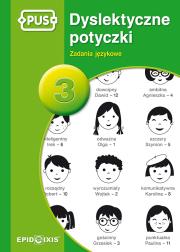 Dyslektyczne Potyczki 3. Autor: Katarzyna Knopik. Dadada.pl Okładka książki Dyslektyczne Potyczki 3