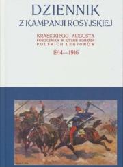 Okładka książki Dziennik z kampanji rosyjskiej Krasickiego Augusta 1914-1916 Tom 2 / Krasicki I.St.