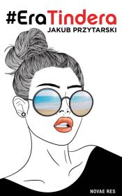 #ERATINDERA. Autor: JAKUB PRZYTARSKI. Dadada.pl Okładka książki #ERATINDERA