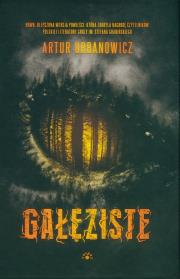 Okładka książki GAŁĘZISTE NOWE WYDANIE 2019 WYD. 2