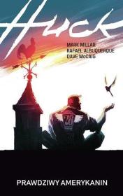 Okładka książki Huck. Prawdziwy Amerykanin