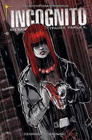 Okładka książki Incognito 8: Zza grobu,Część 1