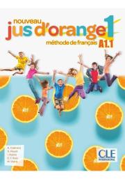 Jus d'orange nouveau 1 A1.1 podręcznik + DVD ROM. Autor: Adrian Cabrera, Payet Adrien. Dadada.pl Okładka książki Jus d'orange nouveau 1 A1.1 podręcznik + DVD ROM